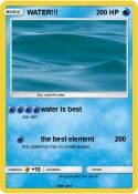 WATER!!!