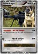 Sniper Pug