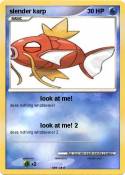 slender karp