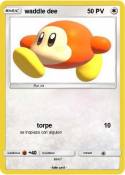 waddle dee