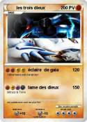 les trois dieux