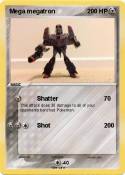 Mega megatron