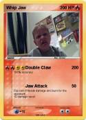Whip Jaw