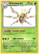 M Shedinja EX