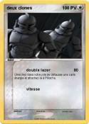 deux clones