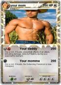 your mom