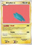 M feather ex