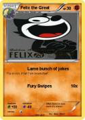 Felix the Great