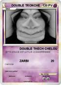 DOUBLE TRONCHE