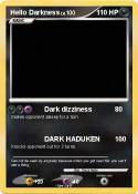 Hello Darkness