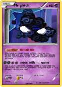 Mr glitch