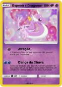 Espeon e Dragon