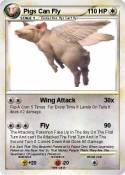 Pigs Can Fly