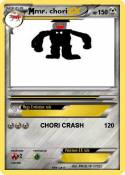 mr. chori