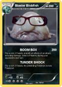 Blaster Blobfis