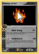 Flaming cursor