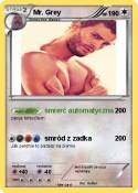 Mr. Grey
