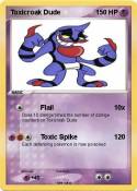 Toxicroak Dude
