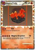 Magma Fruity