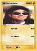Micheal Jackson