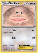 Chin Face