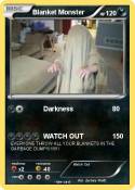 Blanket Monster