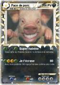 Face de porc
