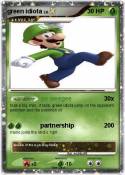 green idiota
