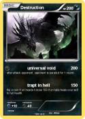 Destruction
