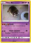 Thicc. Boi