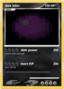 dark killer