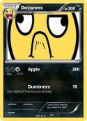 Derpyness
