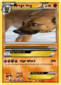 rage dog