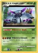 P.E.K.K.A Knigh