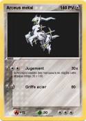 Arceus métal