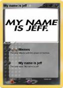 My name is jeff