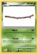 Stick