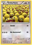Smiley Faces