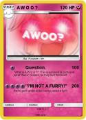 A W O O ?