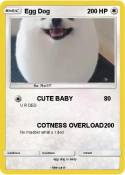 Egg Dog