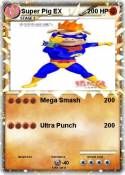 Super Pig EX