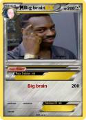 Big brain