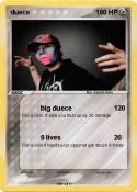 duece