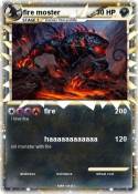 fire moster