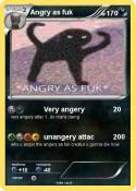 Angry as fuk
