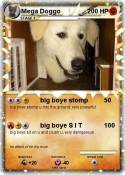 Mega Doggo