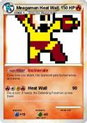 Meagaman Heat