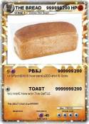 THE BREAD 99999