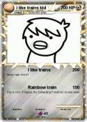 i like trains