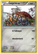 méga horde